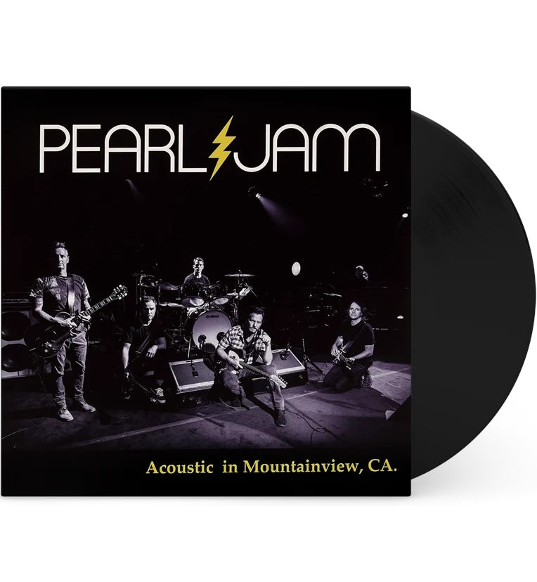 Pearl Jam - Acoustic In Mountainview CA (Limited Edition 12" Album on Black Vinyl)