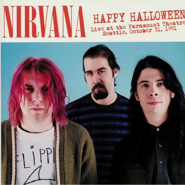Nirvana – Happy Halloween Live At The Paramount Theatre, Seattle, October 31, 1991 (Limited Edition 12" Album on Black Vinyl)