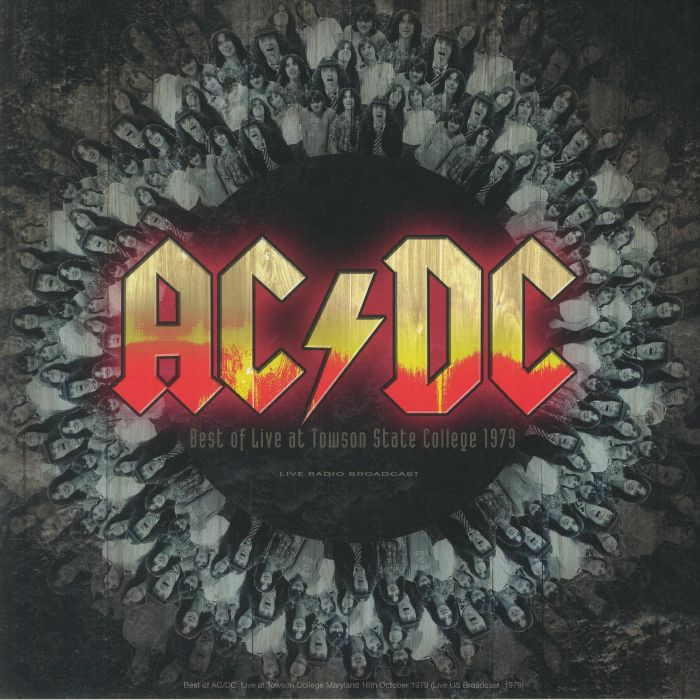 AC/DC - Best Of Live At Towson State College 1979 (12" Album on 180 Gram Black Vinyl)