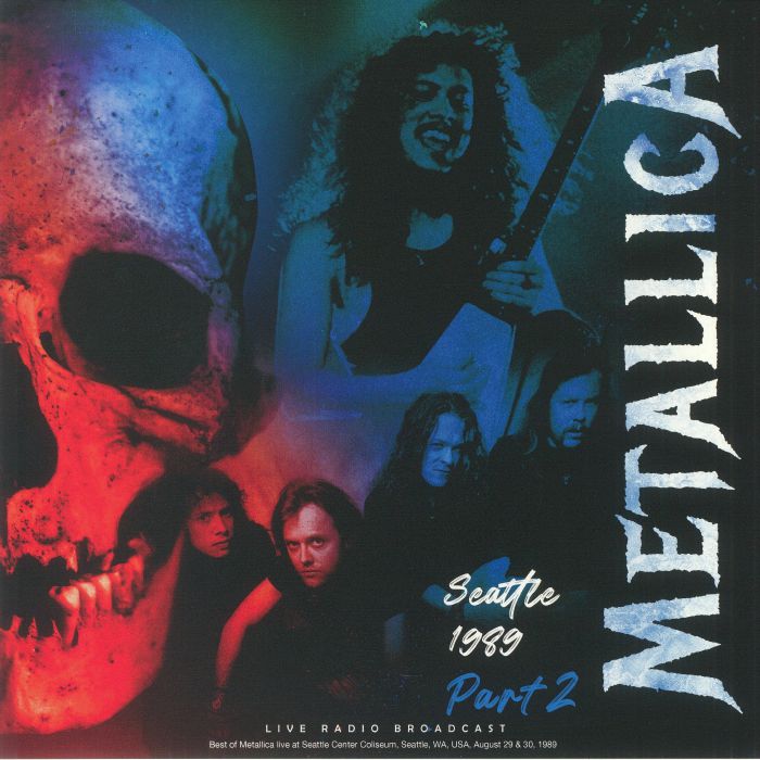 Metallica - Seattle 1989 Part 2: Live Radio Broadcast (12" Album on 180 Gram Black Vinyl)