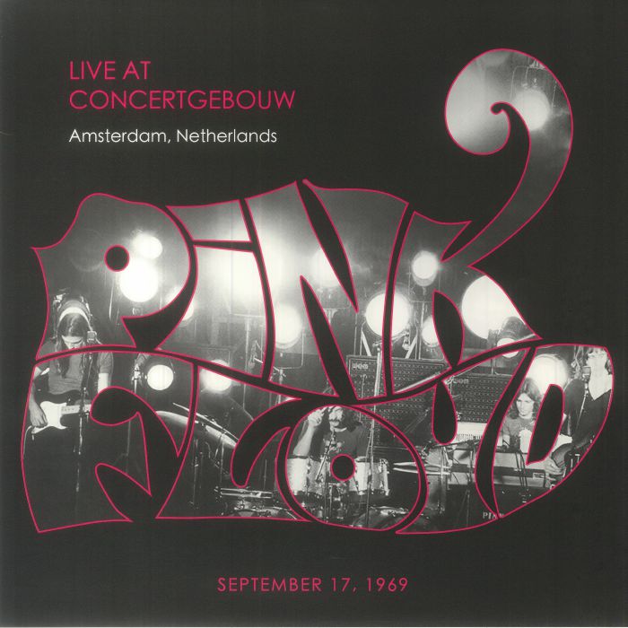 Pink Floyd - Live At Concertgebouw Amsterdam Netherlands September 17th 1969 (12" Album on Black Vinyl)