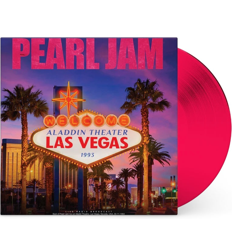 Pearl Jam - Aladdin Theatre Las Vegas 1993 (Limited Edition 12" Album on Pink Vinyl)