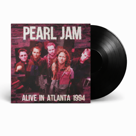Pearl Jam - Alive In Atlanta 1994 (12" Album on 180 Gram Black Vinyl)